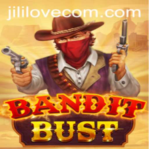 Discover the Exciting World of BanditBust and Experience Jililove