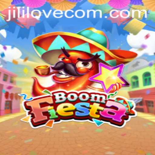 Unveiling BoomFiesta: The Ultimate Gaming Experience with Jililove